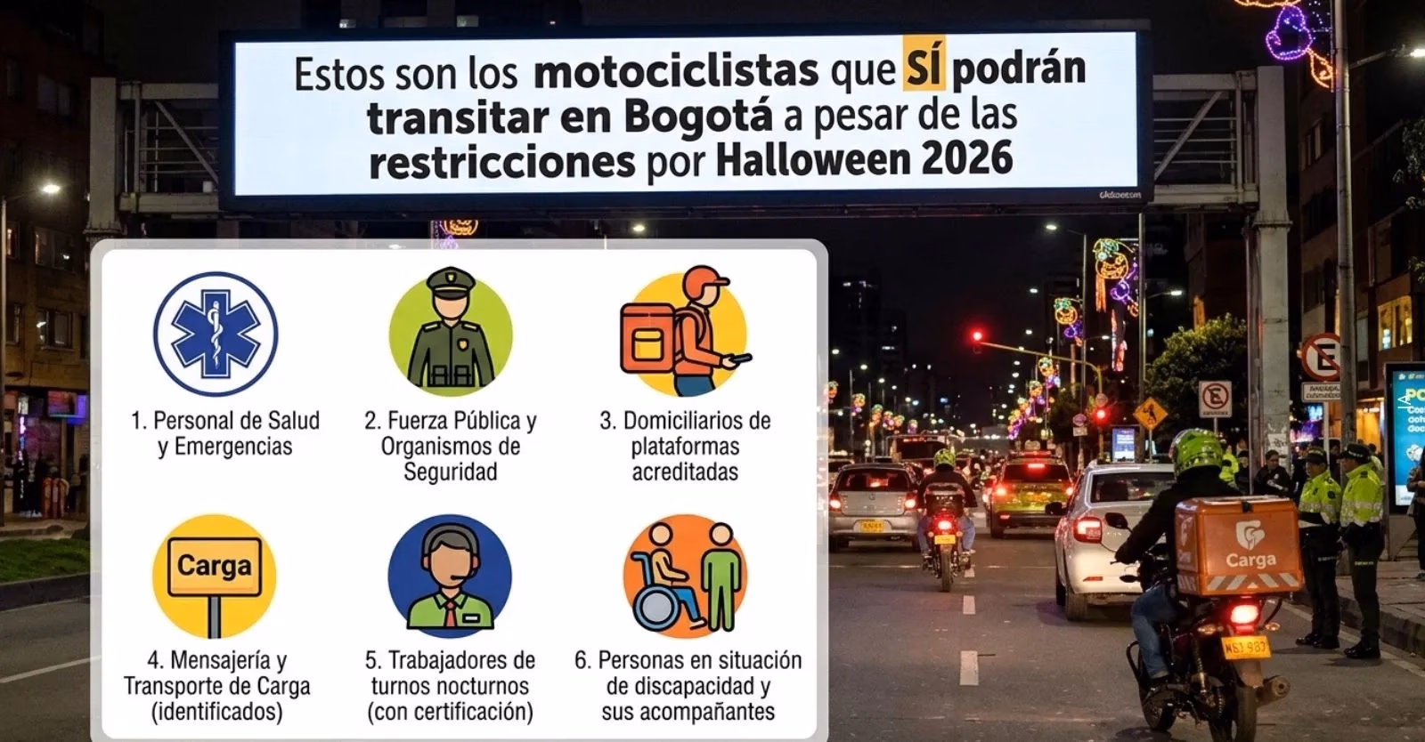 Estos son los motociclistas que SÍ podrán transitar en Bogotá a pesar de las restricciones por Halloween 2026